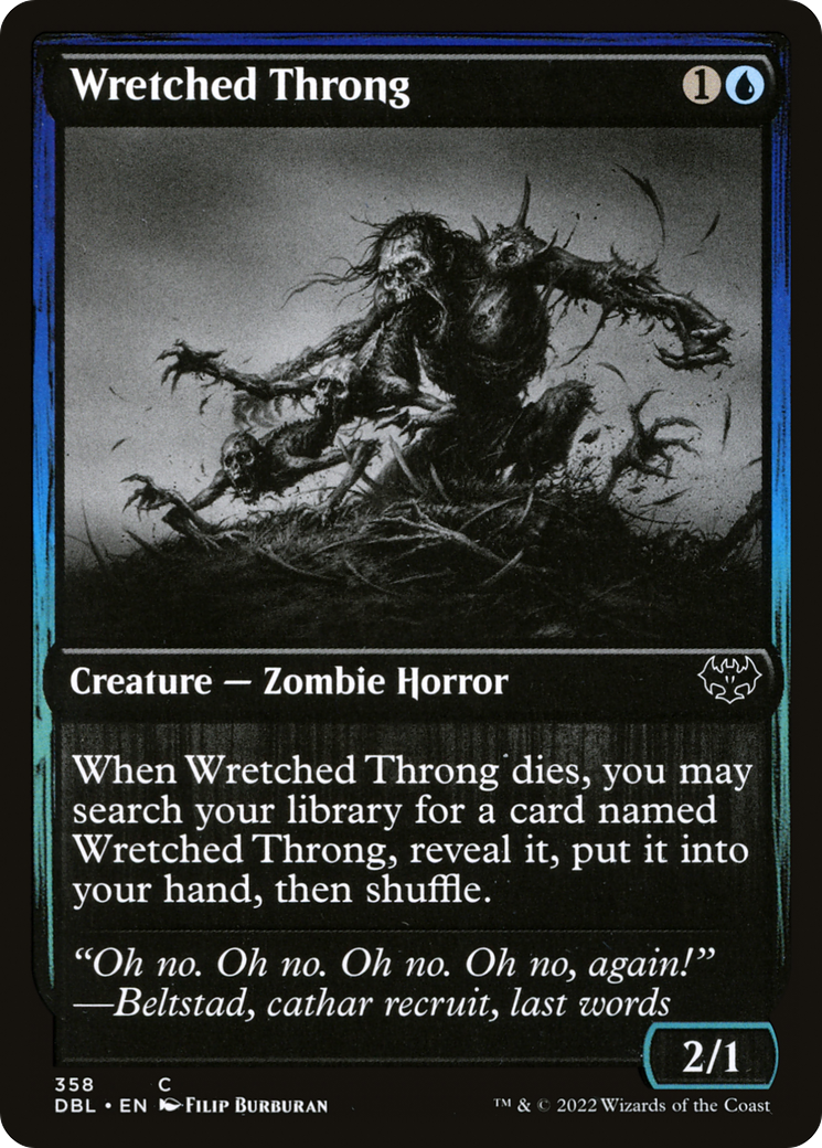 Wretched Throng (358) - Innistrad: Double Feature