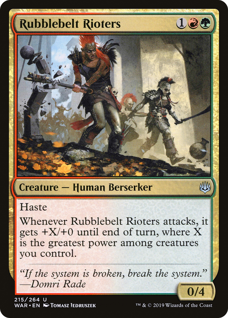 Rubblebelt Rioters (215) - War of the Spark