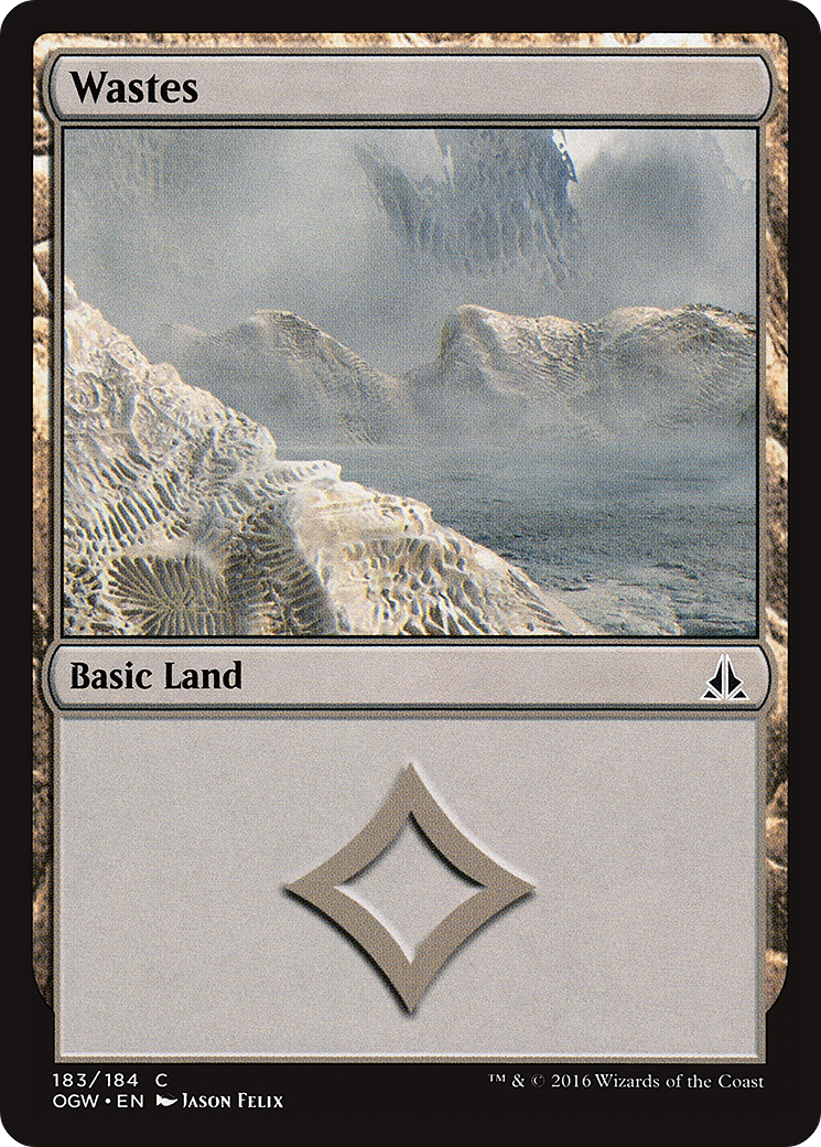 Wastes (183) - Oath of the Gatewatch