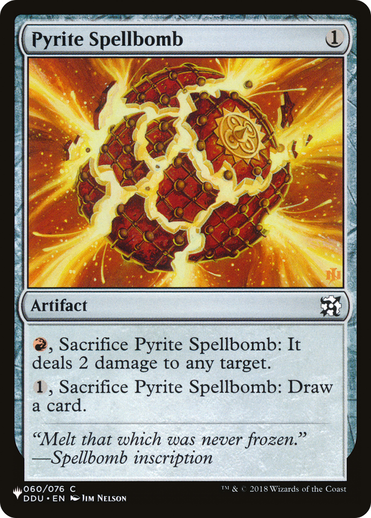 Pyrite Spellbomb (DDU-60) - The List