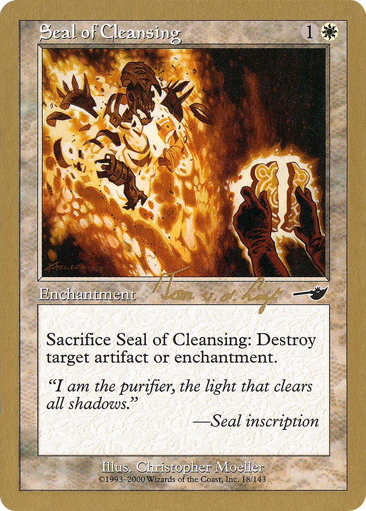 Seal of Cleansing - 2000 Tom van de Logt (NMS) (Retro) - World Championship Decks 2000
