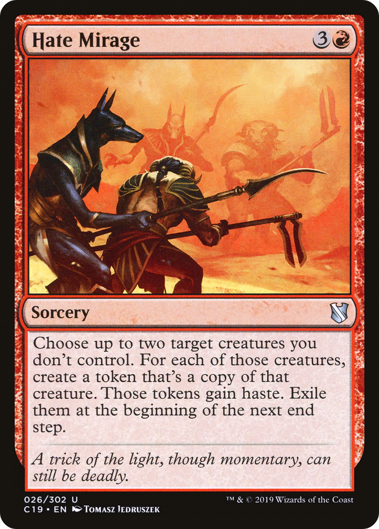 Hate Mirage (026) - Commander 2019