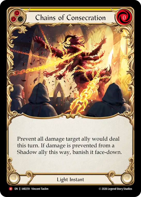 Chains of Consecration (Yellow) (IAR259) Rainbow Foil - Usurp the Shadow Throne