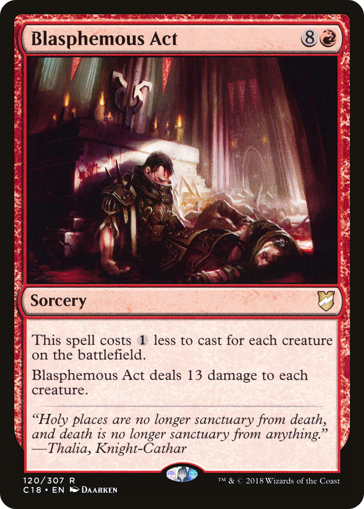 Blasphemous Act (120) - Commander 2018