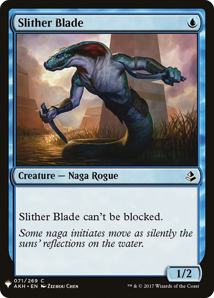 Slither Blade (AKH-71) - The List
