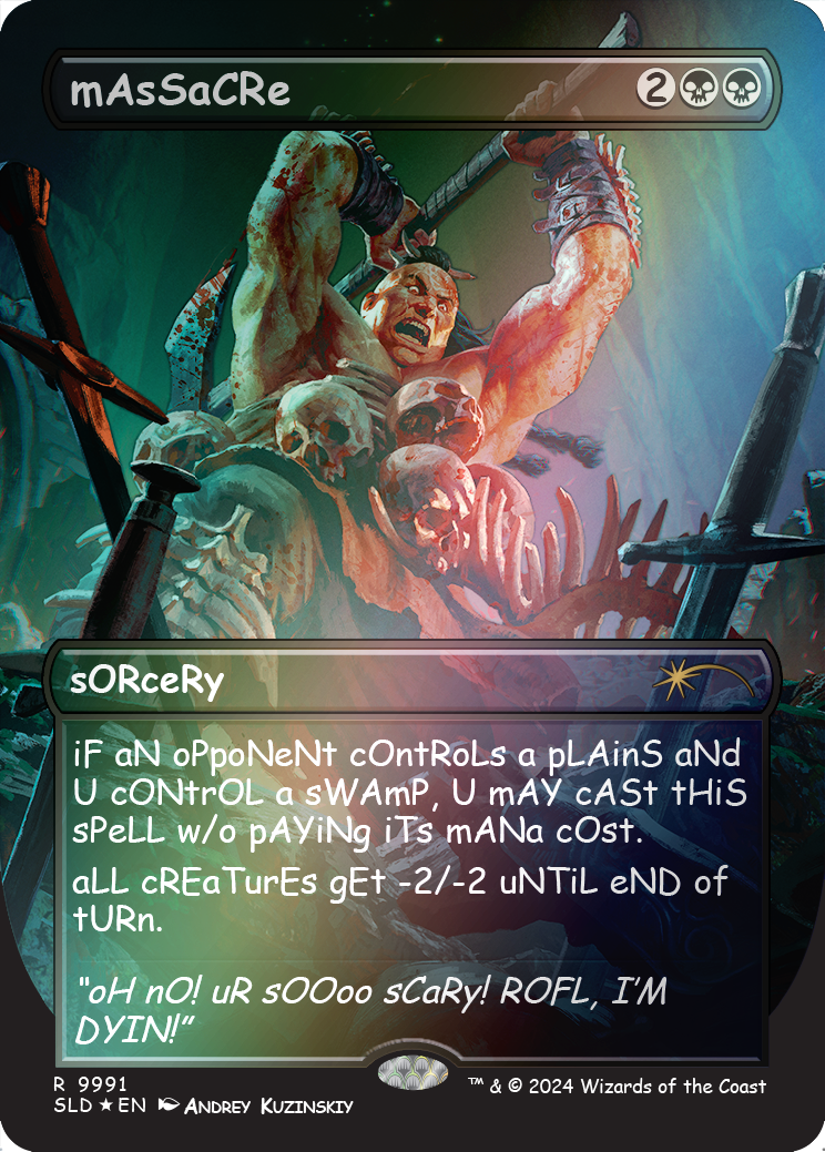 mAsSaCRe (9991) Foil - Secret Lair Drop Series