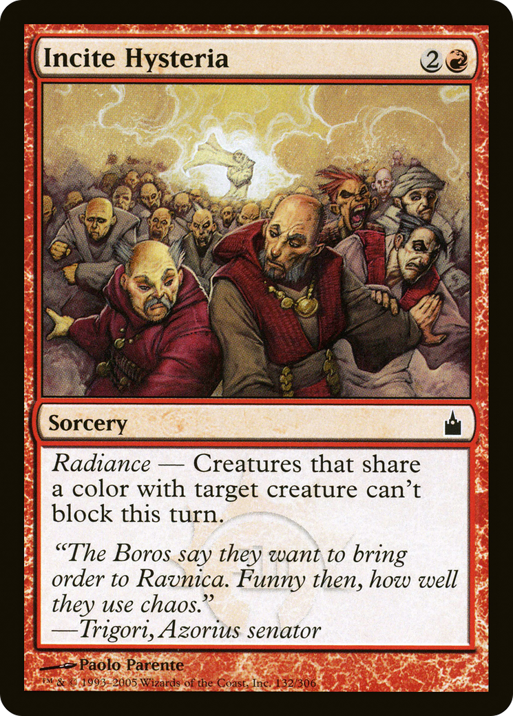 Incite Hysteria (132) Foil - Ravnica: City of Guilds