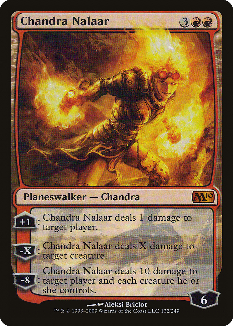 Chandra Nalaar (132) - Magic 2010