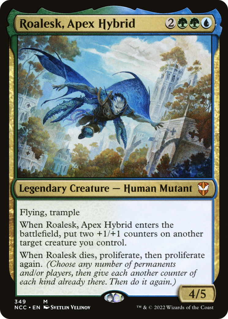 Roalesk, Apex Hybrid (349) - New Capenna Commander