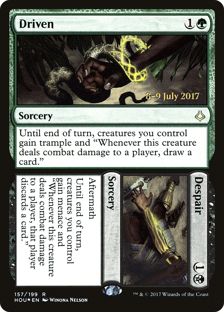 Driven // Despair (157) Foil - Hour of Devastation Promos