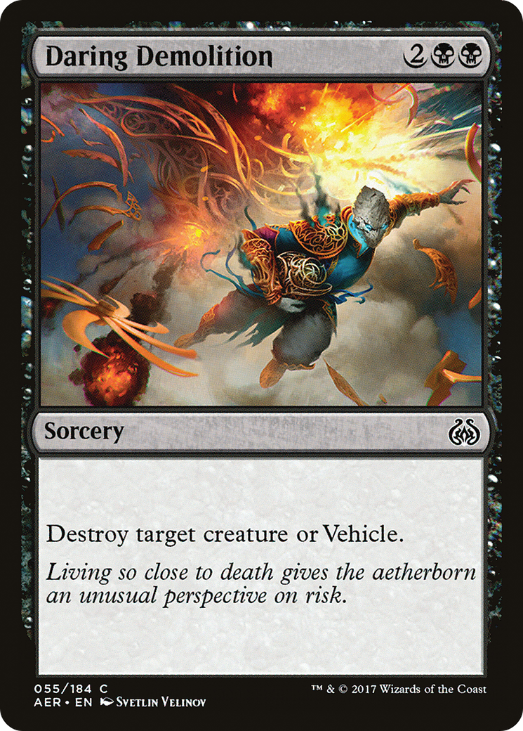 Daring Demolition (055) - Aether Revolt
