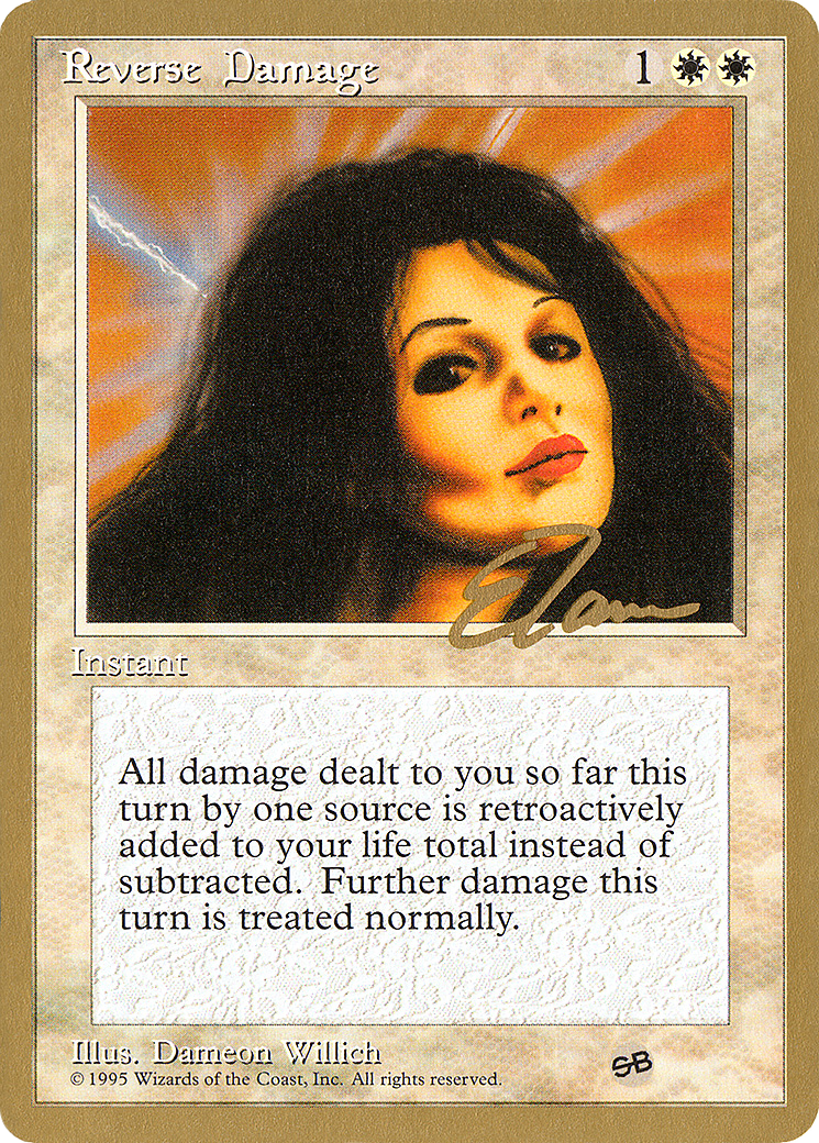 Reverse Damage - 1996 Eric Tam (4ED) (SB) - Pro Tour Collector Set
