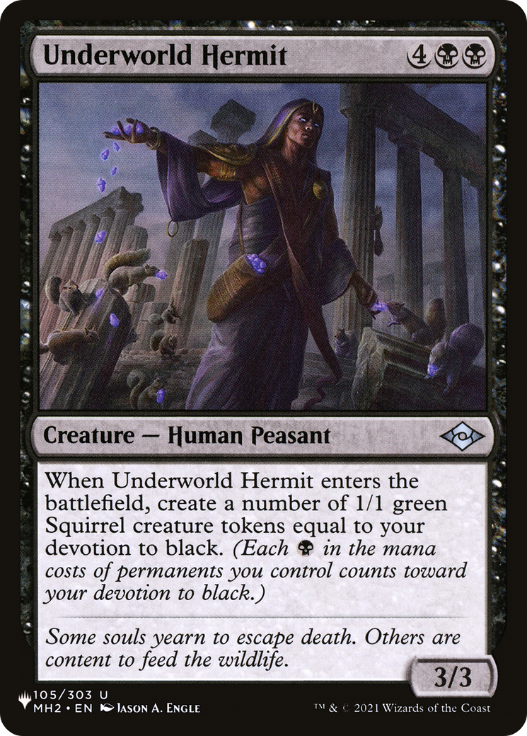 Underworld Hermit (MH2-105) - The List