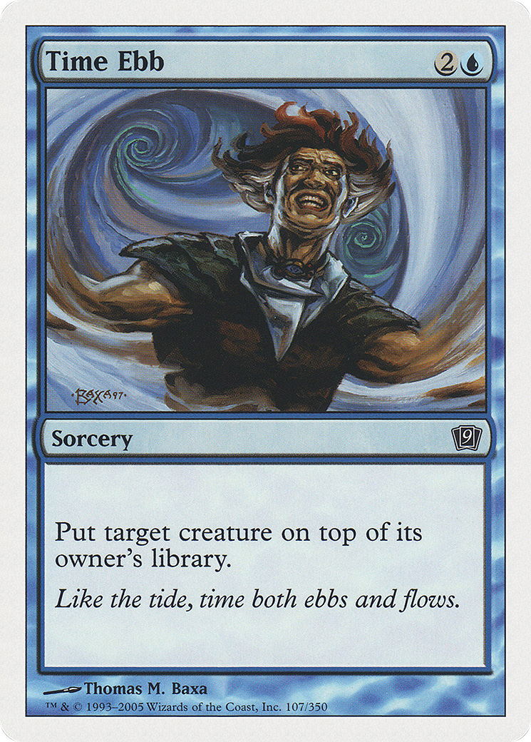 Time Ebb (107) Foil - Ninth Edition
