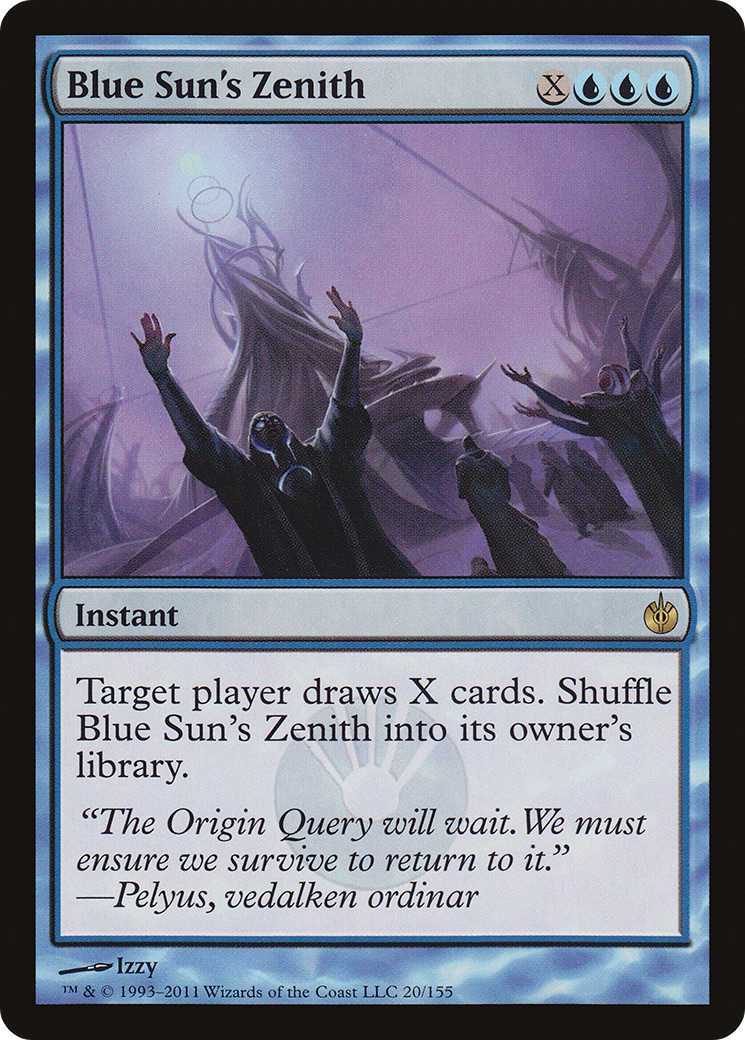 Blue Sun's Zenith (020) - Mirrodin Besieged