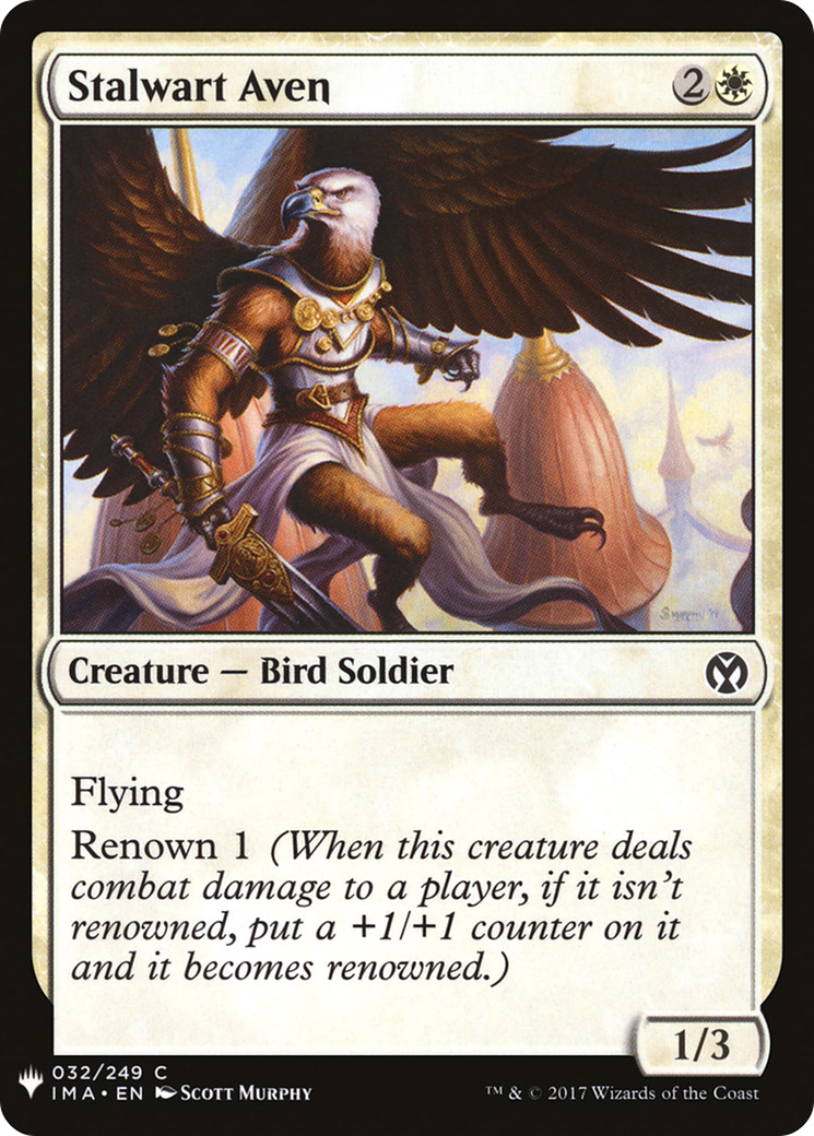 Stalwart Aven (IMA-32) - The List