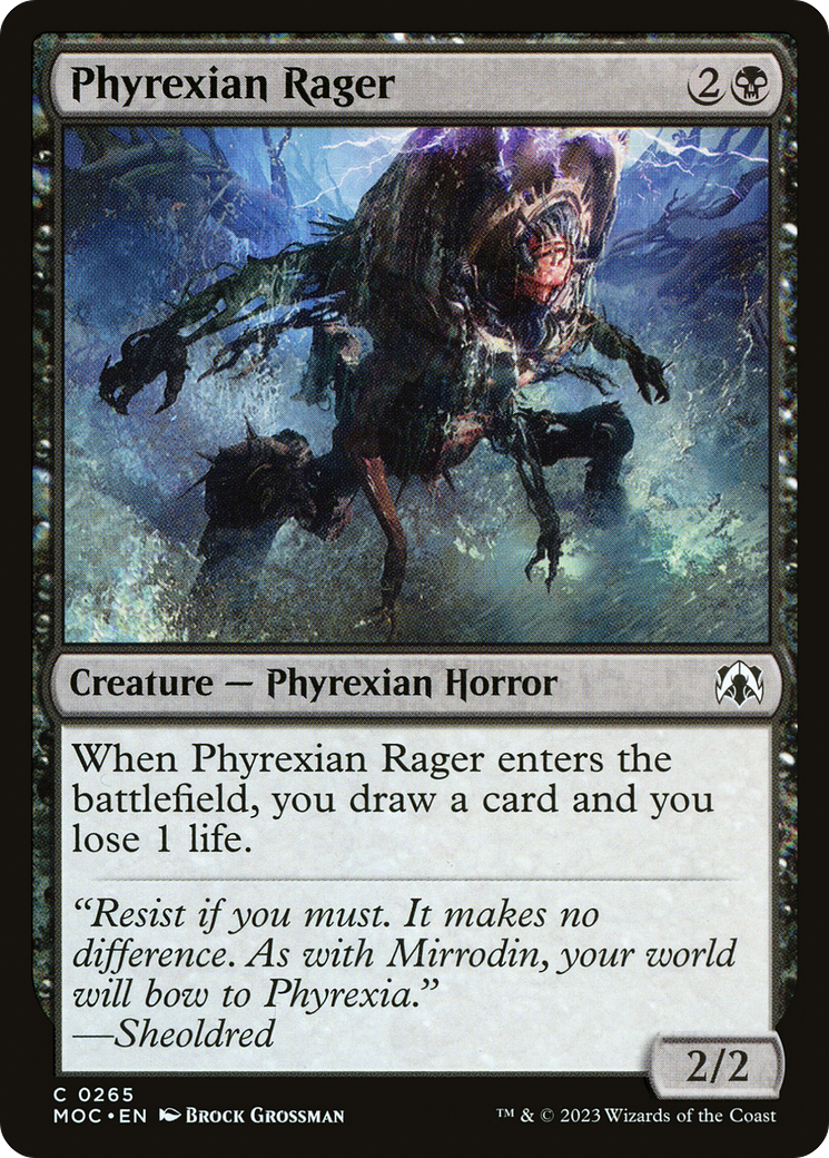 Phyrexian Rager (265) - March of the Machine Commander