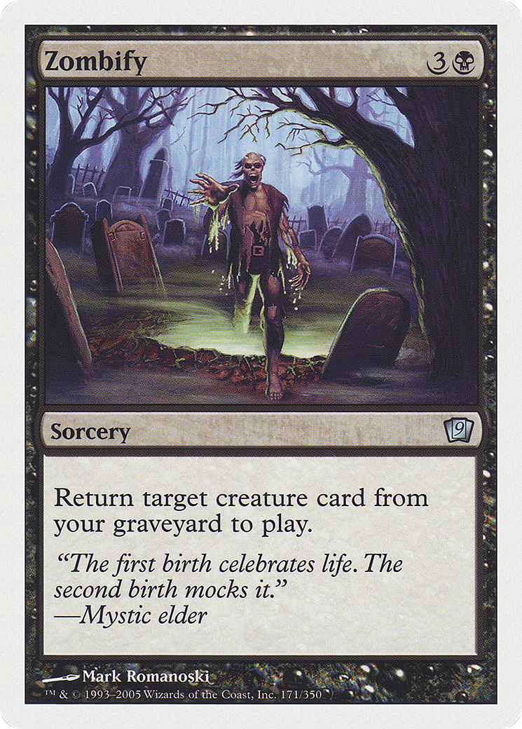 Zombify (171) Foil - Ninth Edition