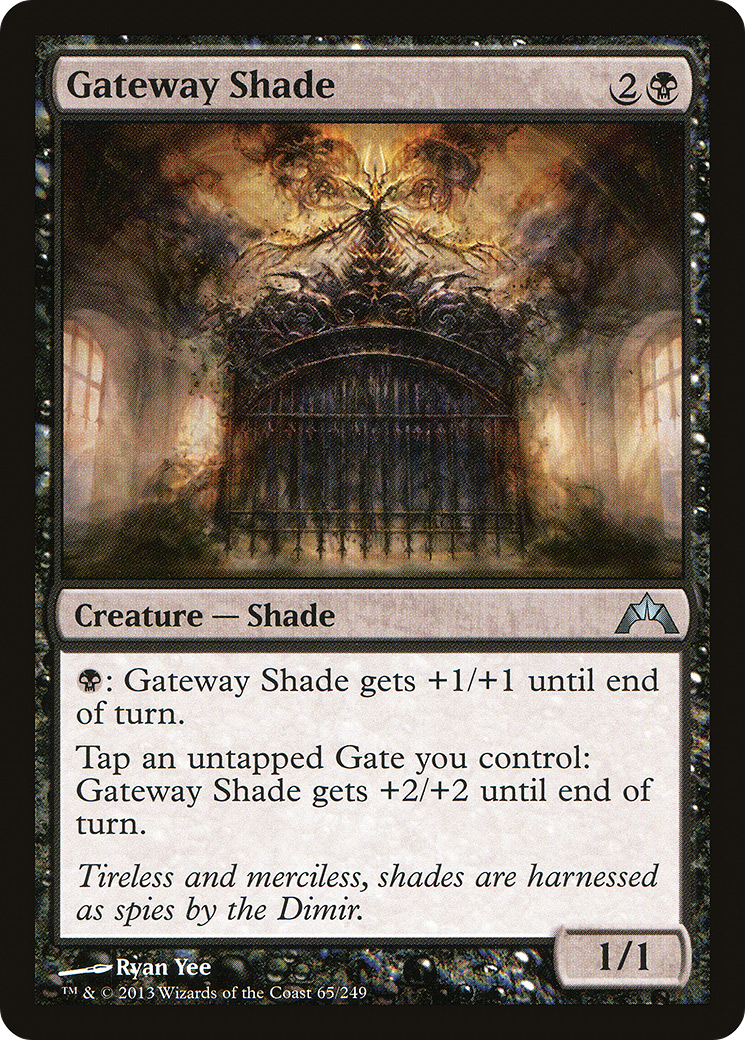 Gateway Shade (065) - Gatecrash