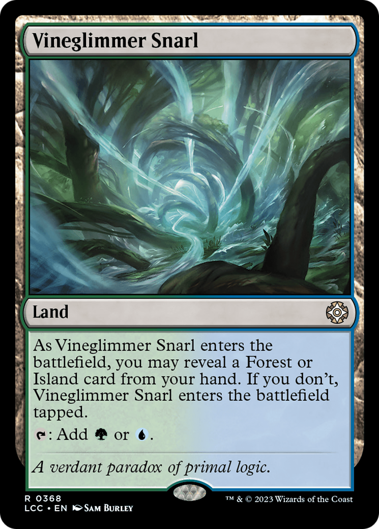 Vineglimmer Snarl (368) - The Lost Caverns of Ixalan Commander