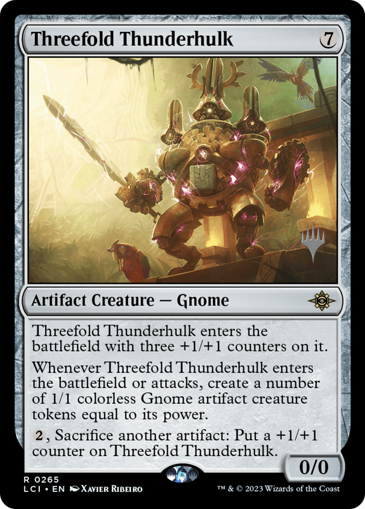 Threefold Thunderhulk (265) - The Lost Caverns of Ixalan Promos