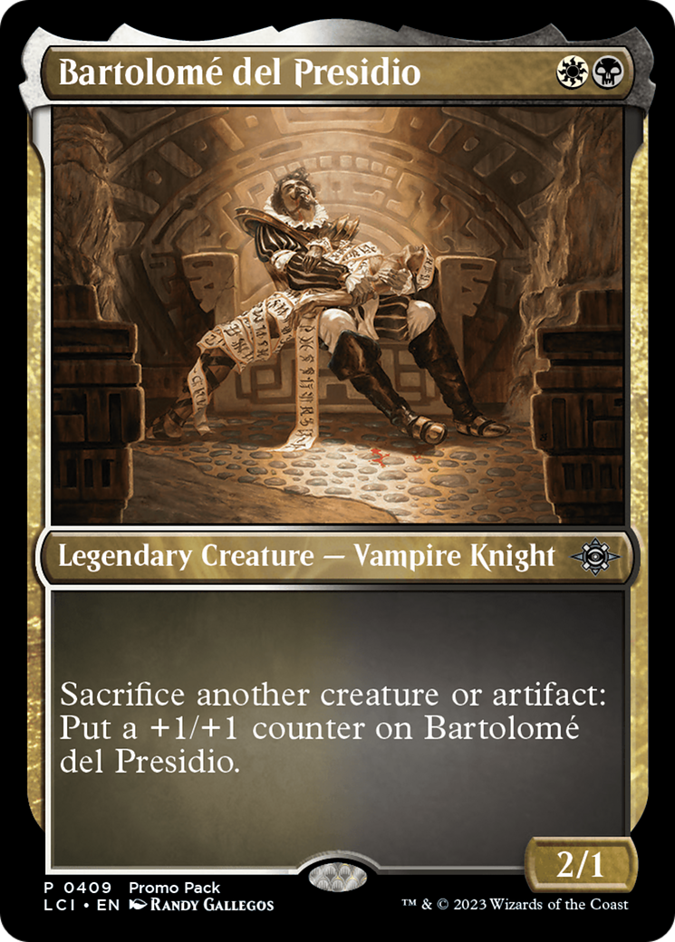 Bartolome del Presidio (409) - The Lost Caverns of Ixalan