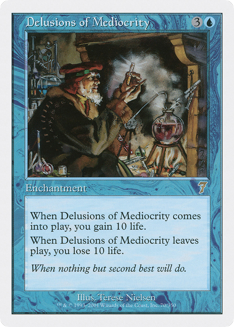 Delusions of Mediocrity (070) Foil - Seventh Edition
