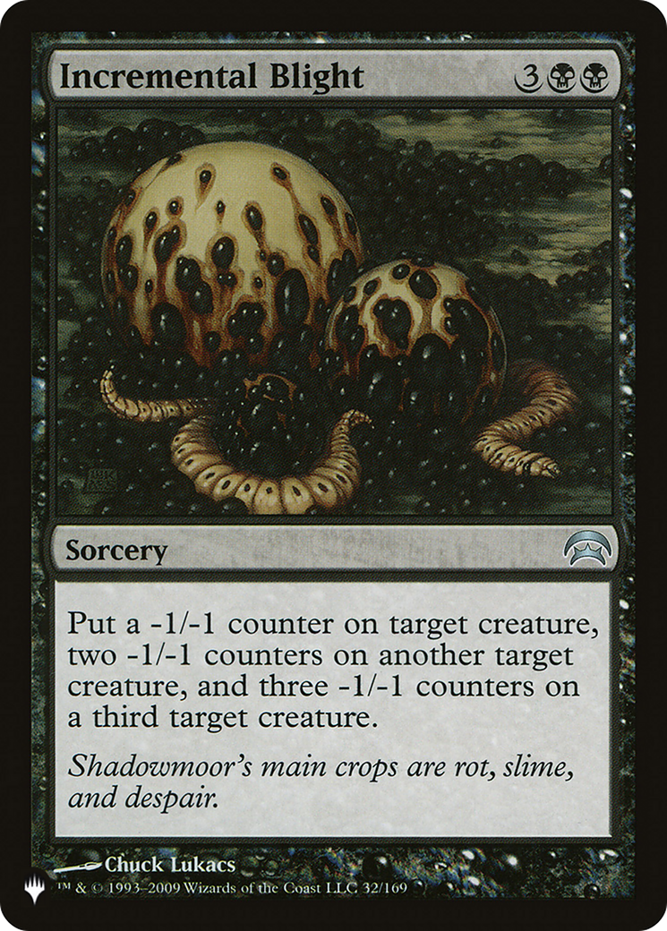 Incremental Blight (HOP-32) - The List