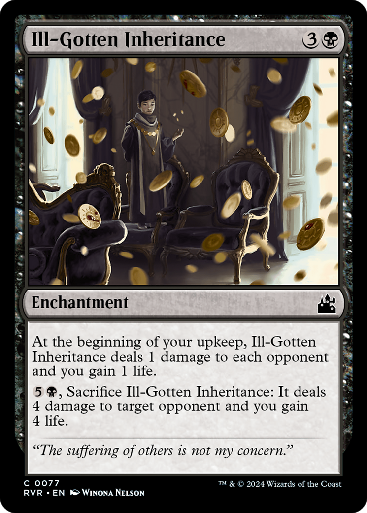 Ill-Gotten Inheritance (077) - Ravnica Remastered