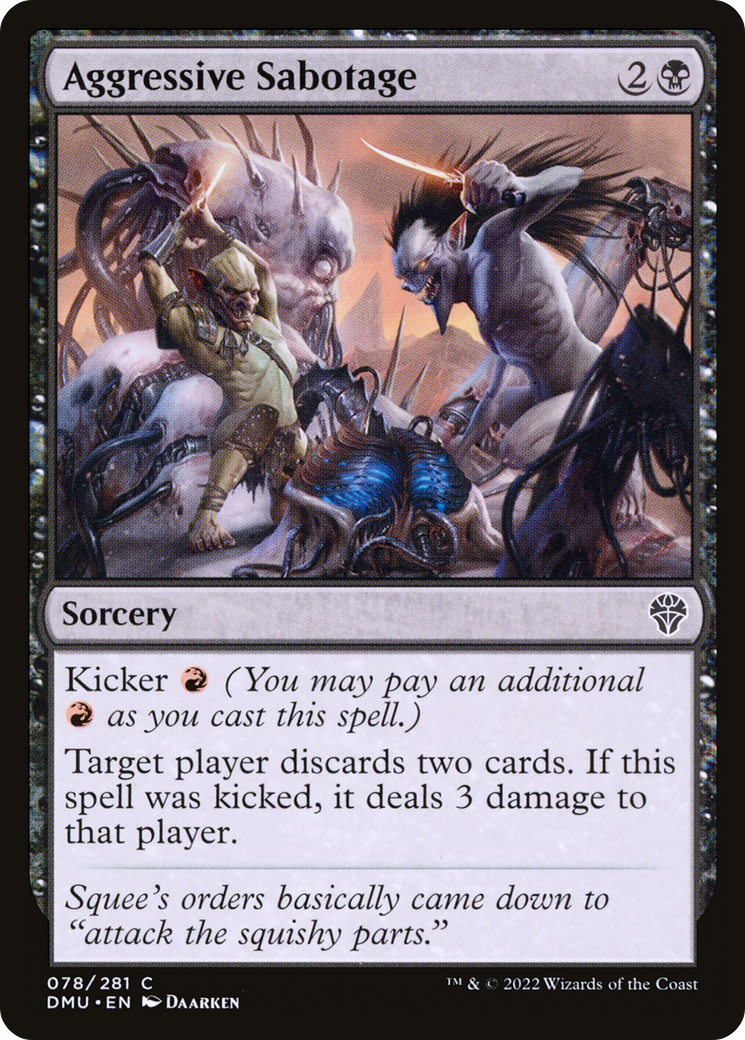 Aggressive Sabotage (078) Foil - Dominaria United