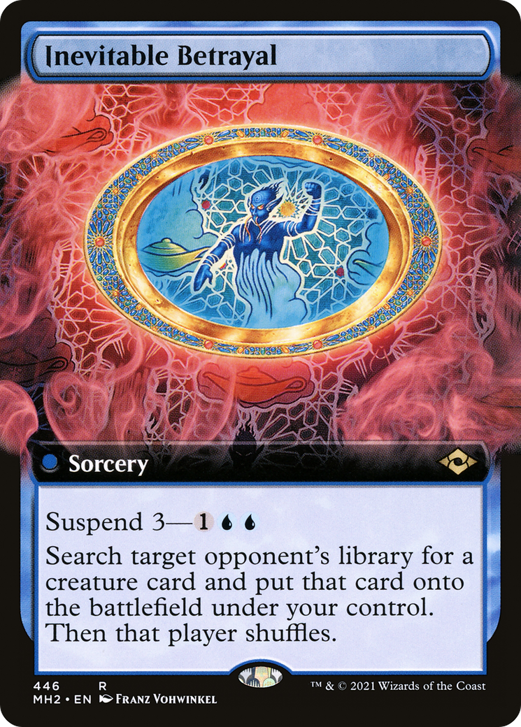 Inevitable Betrayal (Extended Art) (446) - Modern Horizons 2