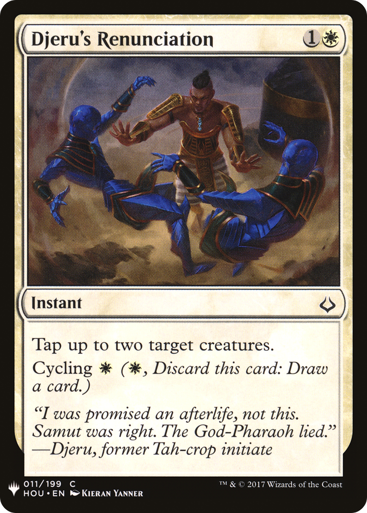 Djeru's Renunciation (HOU-11) - The List