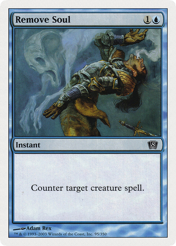 Remove Soul (095) - Eighth Edition