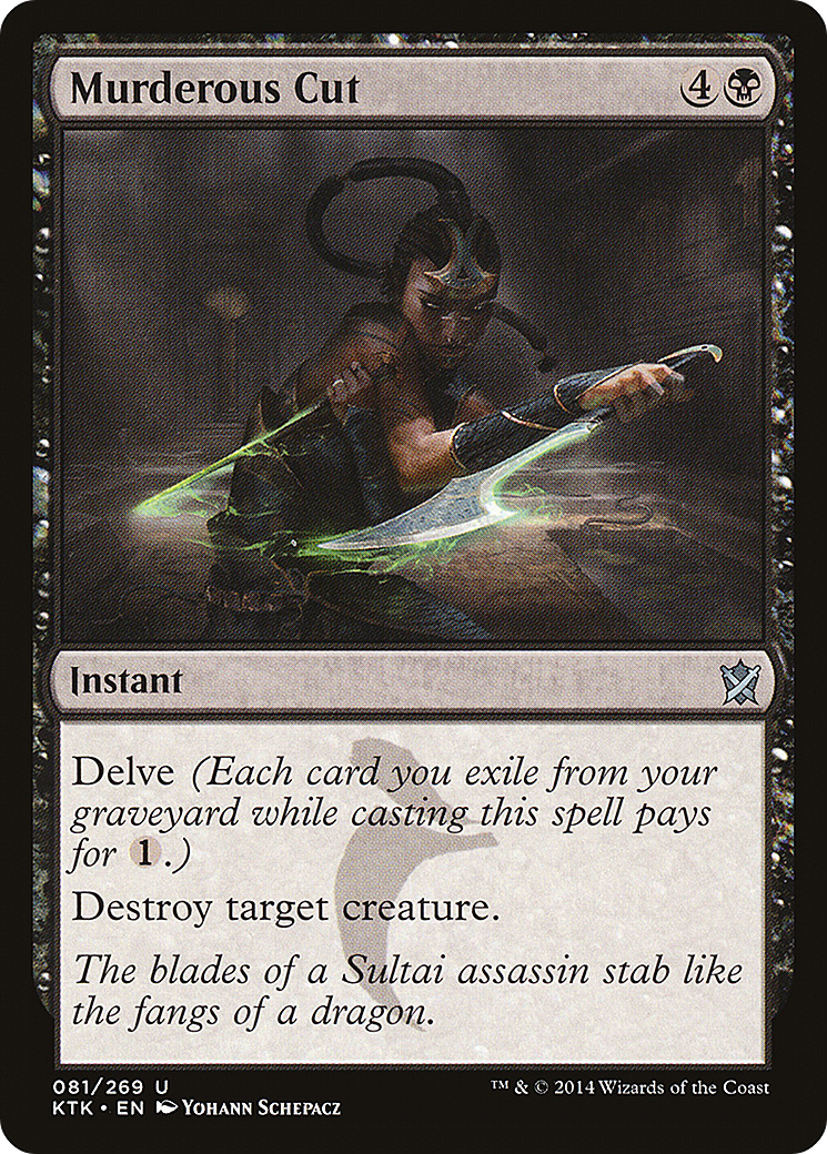 Murderous Cut (081) - Khans of Tarkir
