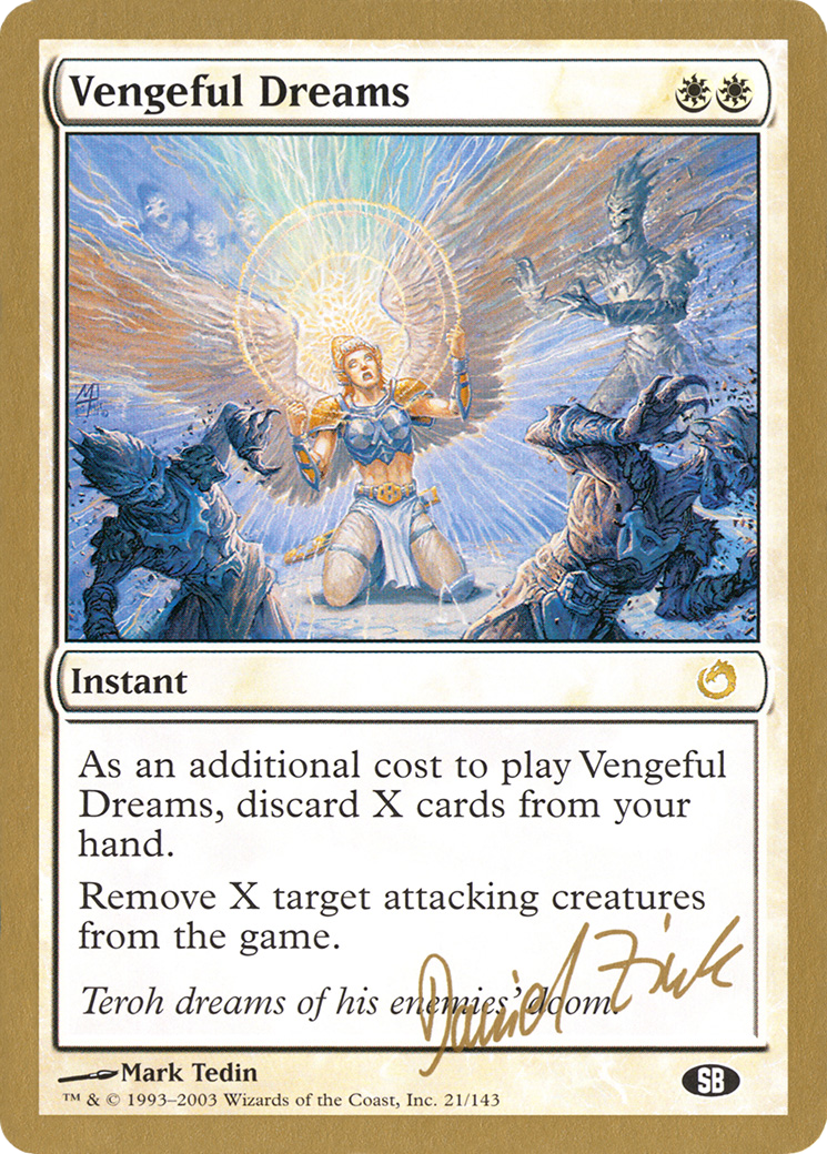 Vengeful Dreams - 2003 Daniel Zink (TOR) (SB) - World Championship Decks 2003