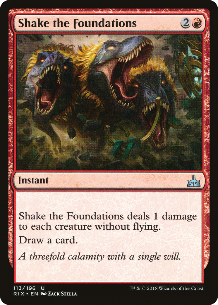 Shake the Foundations (113) - Rivals of Ixalan