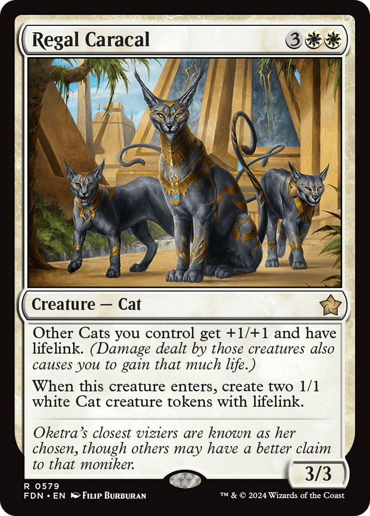 Regal Caracal (579) - Foundations