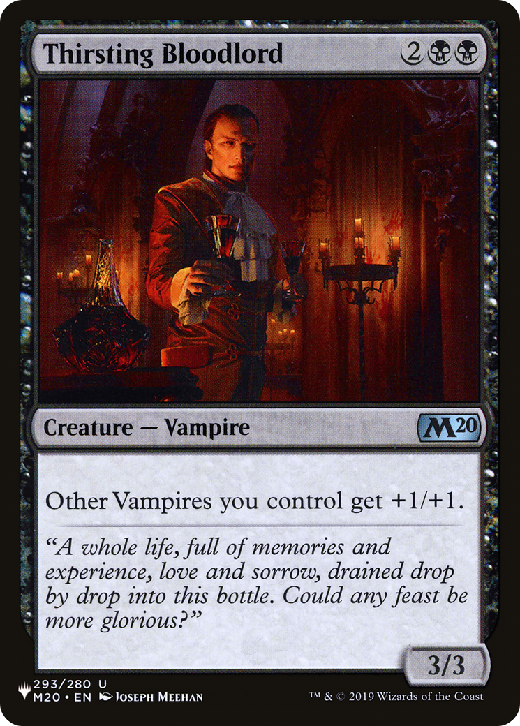 Thirsting Bloodlord (M20-293) - The List