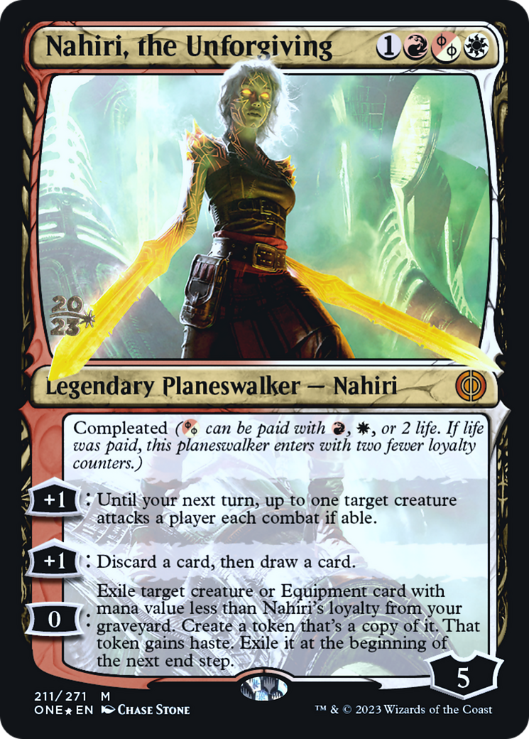 Nahiri, the Unforgiving (211s) Foil - Phyrexia: All Will Be One Promos