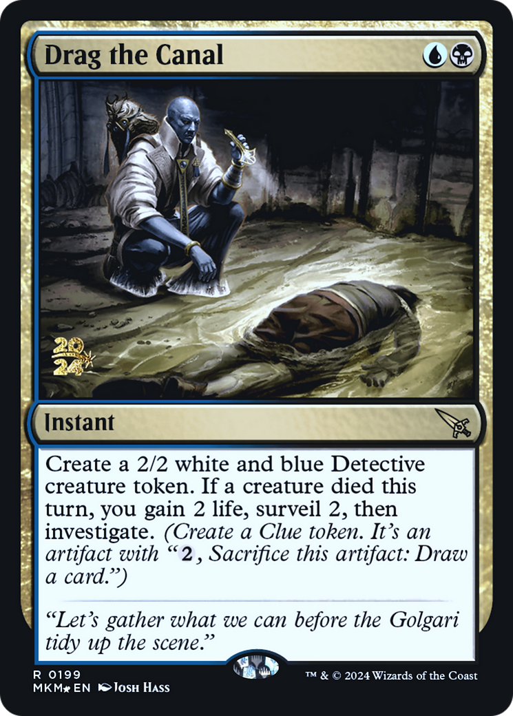 Drag the Canal (199) Foil - Murders at Karlov Manor Promos