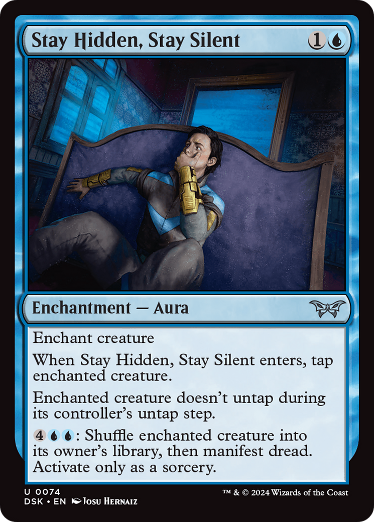 Stay Hidden, Stay Silent (074) - Duskmourn: House of Horror
