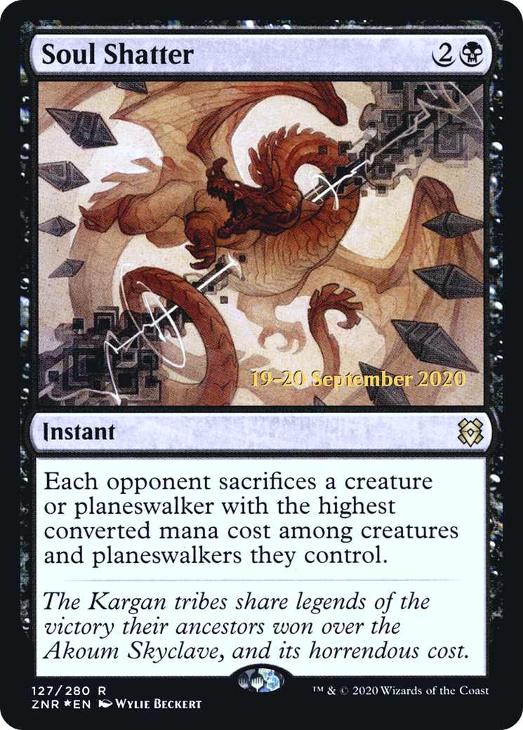 Soul Shatter (127s) Foil - Zendikar Rising Promos