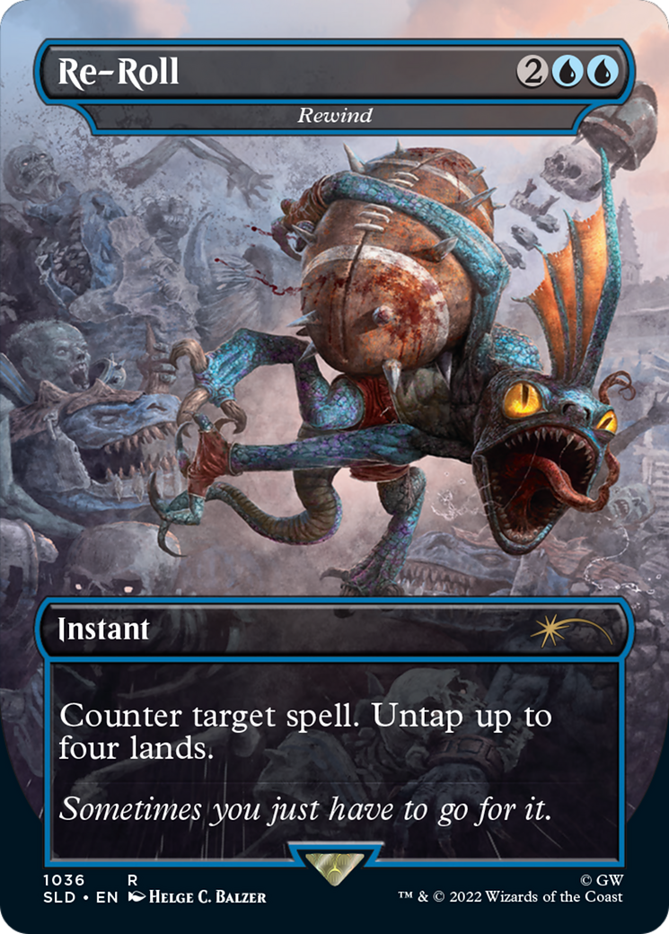 Re-Roll – Rewind (Borderless) (1036) Foil - Secret Lair Drop
