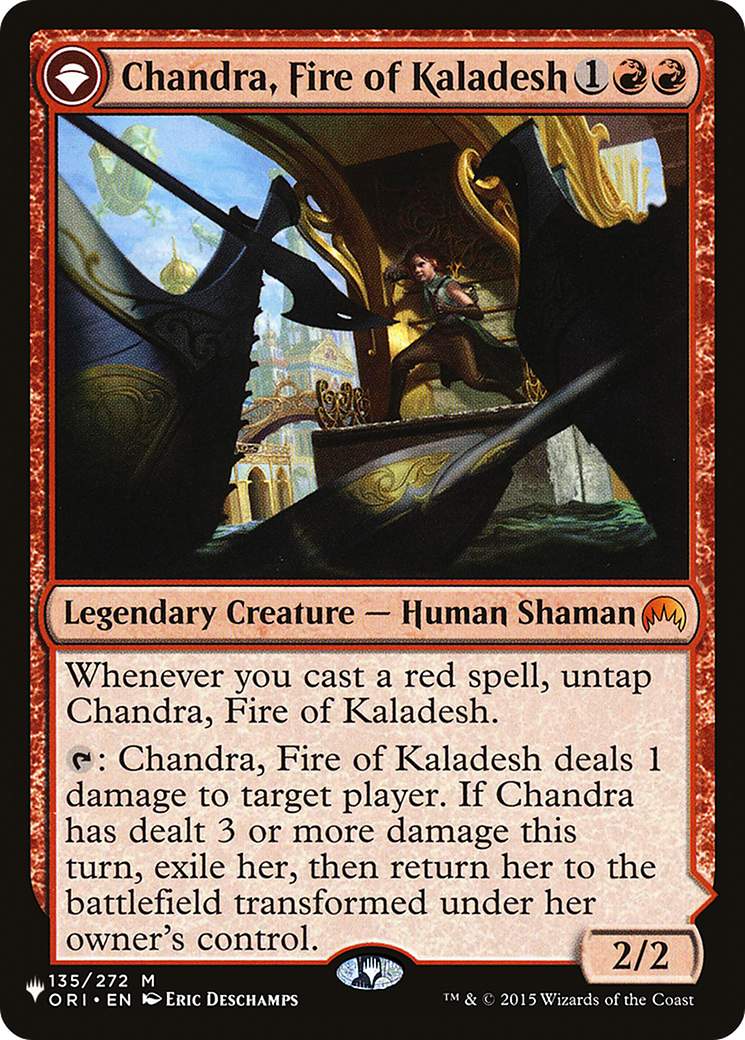 Chandra, Fire of Kaladesh // Chandra, Roaring Flame (ORI-135) - The List