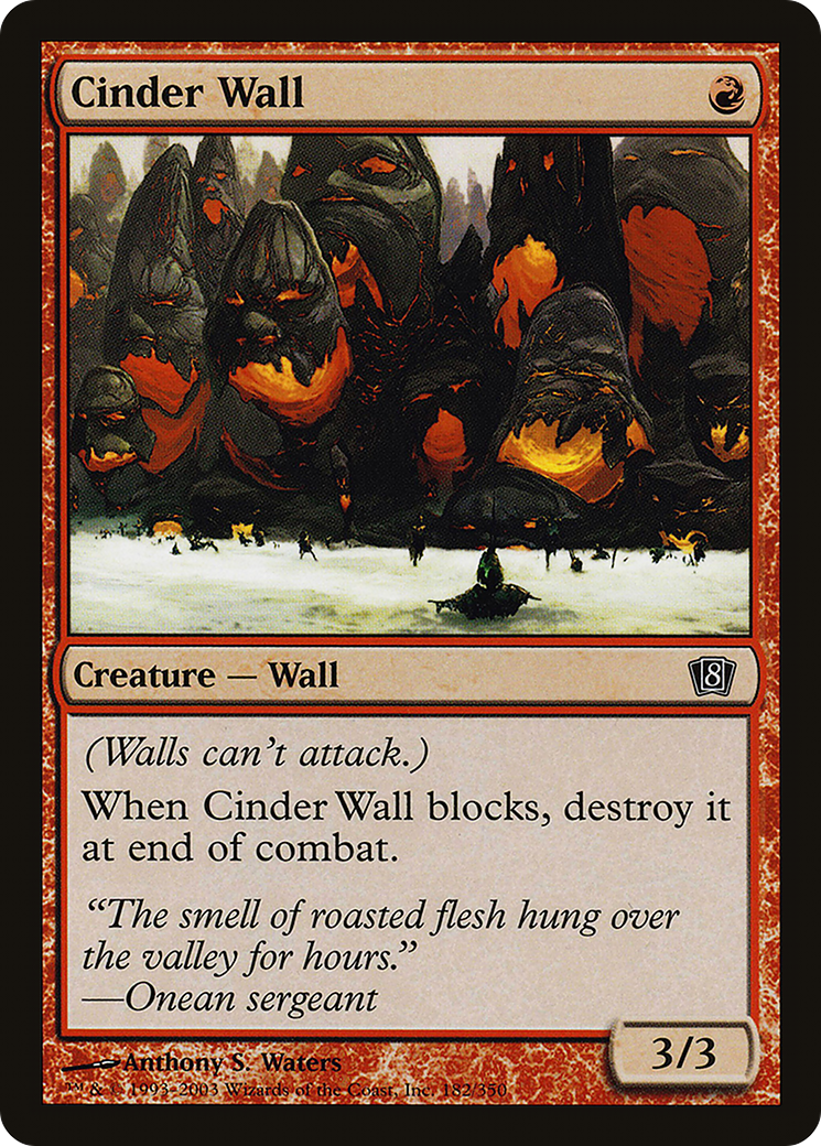 Cinder Wall (182) - Eighth Edition