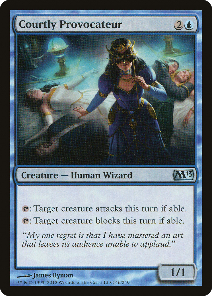 Courtly Provocateur (046) - Magic 2013