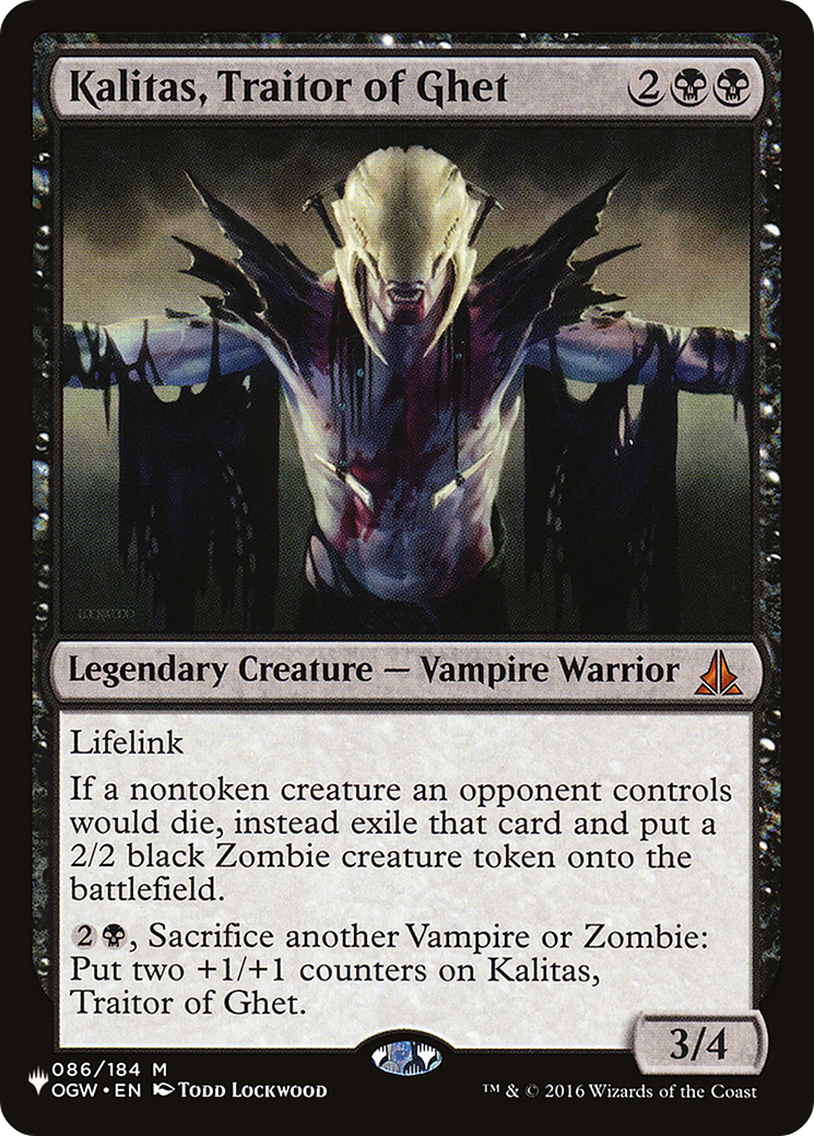Kalitas, Traitor of Ghet (OGW-86) - The List