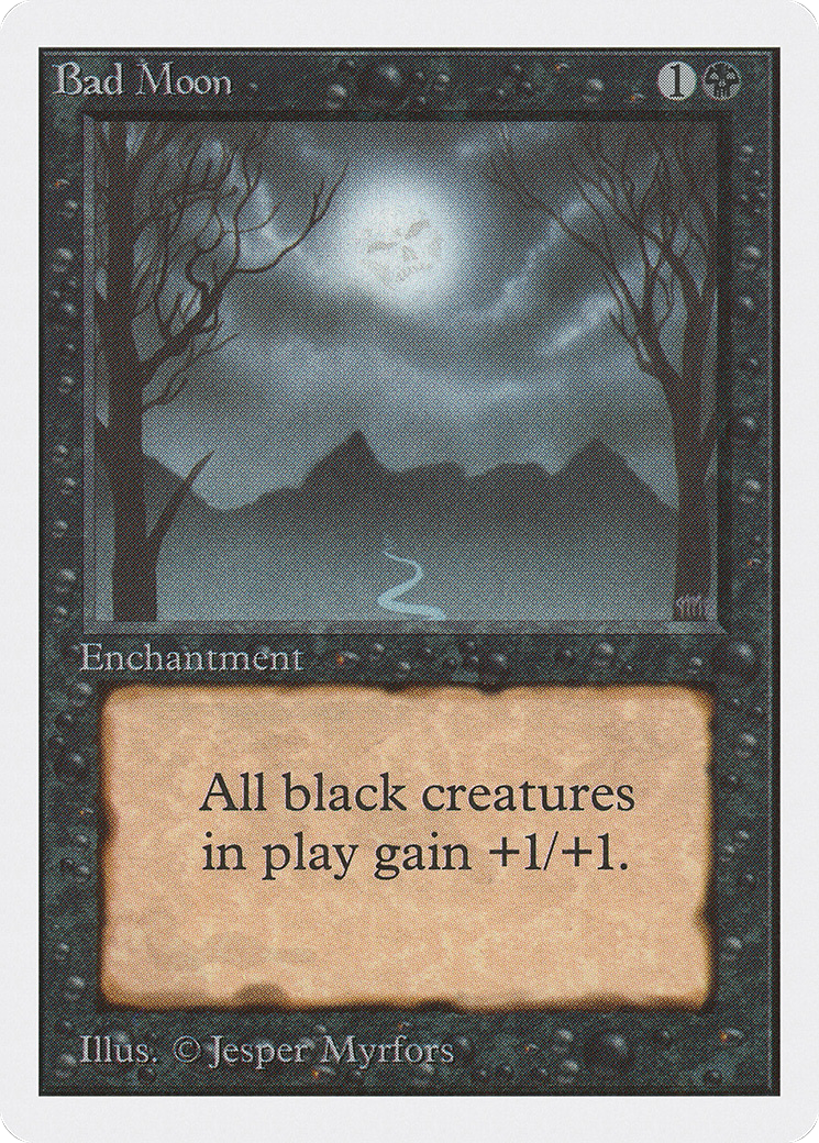 Bad Moon - Unlimited Edition