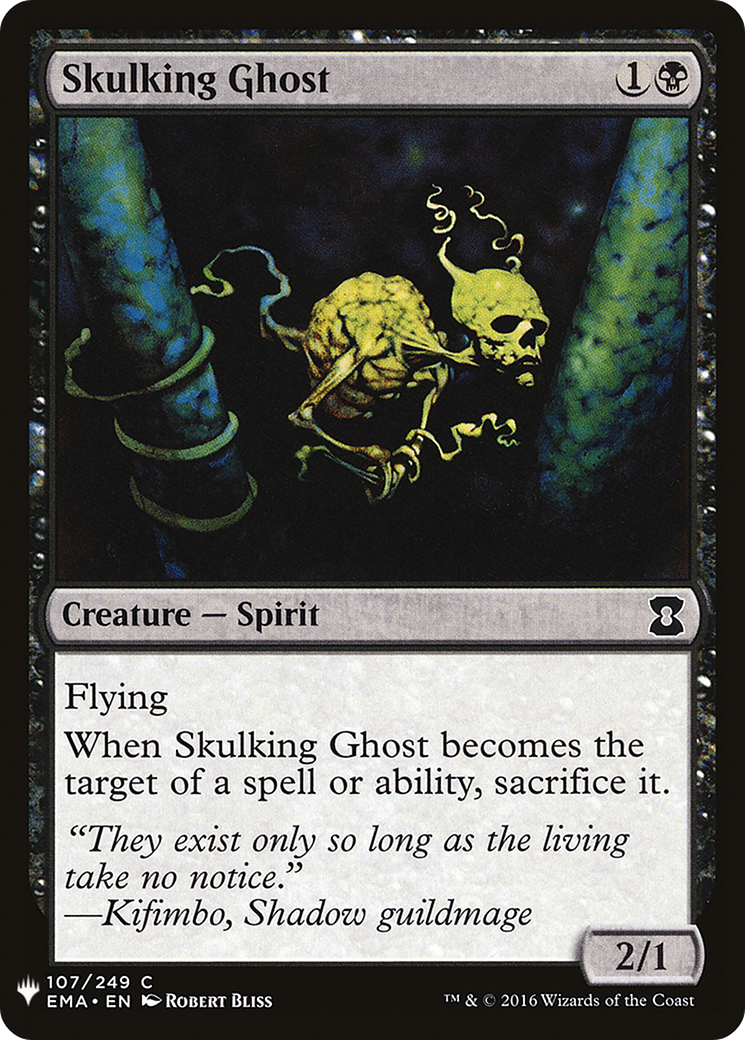 Skulking Ghost (EMA-107) - The List