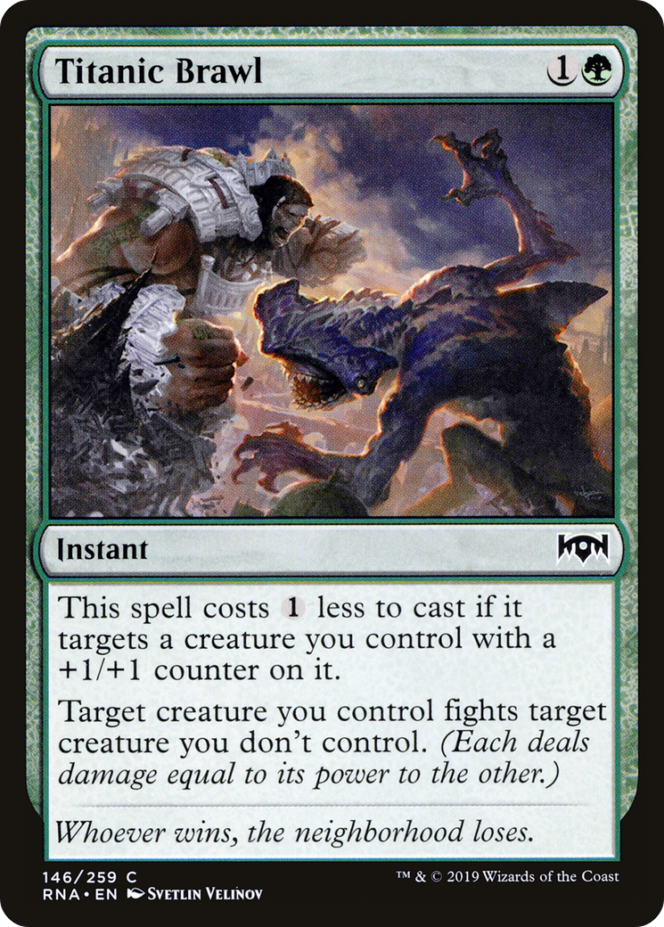 Titanic Brawl (146) - Ravnica Allegiance